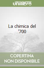 La chimica del '700 libro