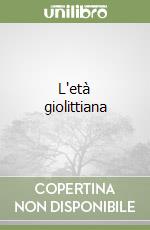 L'età giolittiana libro