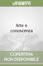 Arte e conoscenza libro