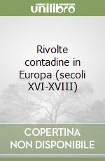 Rivolte contadine in Europa (secoli XVI-XVIII) libro