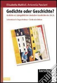 Gedichte oder Geschichte? libro