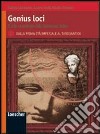 Genius Loci Vol. 3 Dalla prima eta` imperiale al tardoantico.