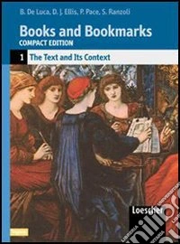 Books and Bookmarks. Per le Scuole superiori libro