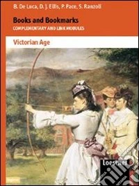 Books and bookmarks. Complementary and link modules. Literature and other forms of art. Per le Scuole superiori libro