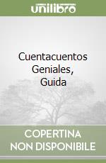 Cuentacuentos Geniales, Guida libro
