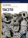 Loci scriptorum. Tacito. Per le Scuole superiori. Con espansione online libro