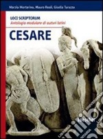 Loci scriptorum. Cesare. Con espansione online