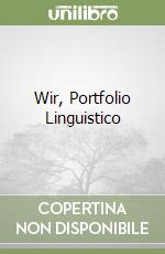 Wir, Portfolio Linguistico libro