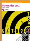CARIANI MATEMATICA CON 2ED. ALGEBRA V. 1 libro