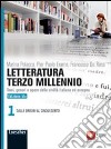 Letteratura terzo millennio. Temi, generi e opere della civiltà italiana ed europea. Ediz. blu. Per le Scuole superiori. Con espansione online libro