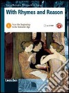 With Rhymes and Reason - from the beginnings to the romantic age + Genres Portfolio + CD-ROM 