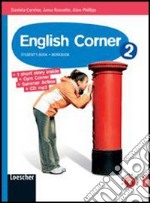 English corner. Student's book. Per la Scuola media. Con espansione online libro