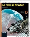 La mela di Newton. Per la Scuola media. Ediz. illustrata. Con espansione online libro