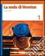 La mela di Newton. Per la Scuola media. Ediz. illustrata. Con espansione online libro