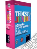 Tedesco junior. Dizionario di apprendimento della lingua tedesca. Con CD-ROM. Con espansione online