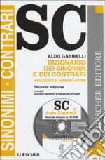 Dizionario dei sinonimi e dei contrari. Analogico e nomenclatore libro