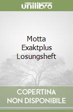 Motta Exaktplus Losungsheft libro