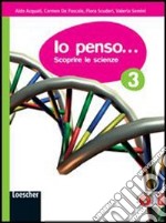 IO PENSO... V. 3 libro usato