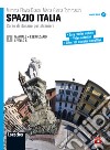 Spazio Italia. Corso di italiano per stranieri. Con CD-ROM. Con espansione online. Vol. 1 libro