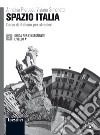 Spazio Italia. Corso di italiano per stranieri. A1. Guida per l'insegnante libro