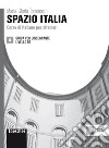 Spazio Italia. Corso di italiano per stranieri. B2. Guida per l'insegnante libro