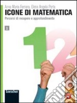 Icone di matematica. Per i Licei e gli Ist. magistrali. Con espansione online. Vol. 3