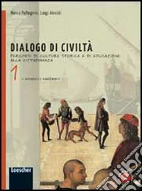 Come leggere... dialogo di civiltà. Per la Scuola media. Con espansione online libro