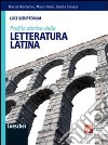 Loci scriptorum. Profilo della letteratura latina. Per le Scuole superiori. Con espansione online libro