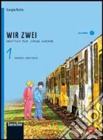 Wir zwei... einfach für alle! Arbeitsblätter für einen binnendifferenzierten Unterricht. Per la Scuola media. Con espansione online. Con CD-Audio