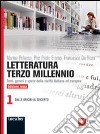 Letteratura terzo millennio. Temi, generi e opere della civiltà italiana ed europea. Ediz. rossa. Per le Scuole superiori. Con espansione online libro