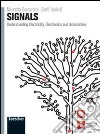 Signals. Understanding electricity, electronics and automation. Per le Scuole superiori. Con espansione online libro
