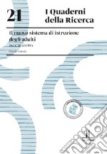 Il nuovo sistema di istruzione degli adulti. Dai CTP ai CPIA