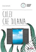 Colei che dilania. Con espansione online