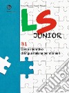 LS Junior. Corso interattivo di lingua italiana per stranieri. B1 libro
