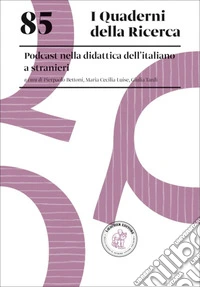 Podcast nella didattica dell'italiano a stranieri libro