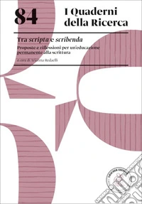 Tra scripta e scribenda. Proposte e riflessioni per un'educazione permanente alla scrittura libro