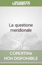 La questione meridionale libro