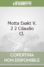 Motta Exakt V. 2 2 Cdaudio Cl.