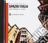 Spazio Italia. Corso di italiano per stranieri. Con CD-Audio. Vol. 2 libro di Tommasini Maria Gloria Diaco Flavia Mimma