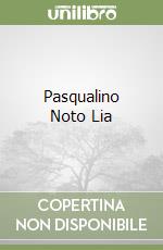 Pasqualino Noto Lia libro