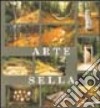 Arte Sella. Documentazione 1998. Ediz. multilingue libro