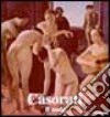 Casorati. Il nudo. Catalogo della mostra (Acqui Terme, 18 luglio-12 settembre 1999). Ediz. illustrata libro