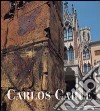 Carlos Carlè. Presenze lontane. Catalogo della mostra (Padova, 2000). Ediz. illustrata libro