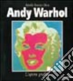 Andy Warhol. L'opera grafica. Catalogo della mostra (Monselice, 2001). Ediz. illustrata libro