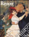 Renoir e la luce dell'impressionismo. Ediz. illustrata libro