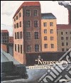 Il «Novecento» milanese. Da Sironi ad Arturo Martini. Ediz. illustrata libro