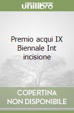 Premio acqui IX Biennale Int incisione