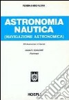Astronomia nautica (navigazione astronomica) libro