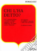 Chi l'ha detto? libro