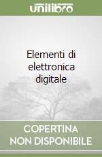 Elementi di elettronica digitale